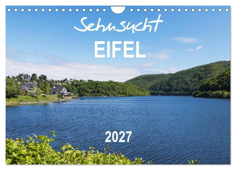 Eifel Sehnsucht (Wandkalender 2027 DIN A4 quer), CALVENDO Monatskalender