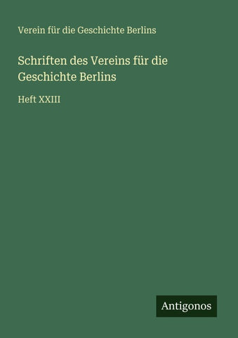 Schriften des Vereins für die Geschichte Berlins