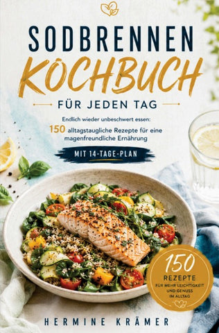 Sodbrennen Kochbuch für jeden Tag