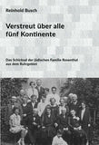 Verstreut über alle fünf Kontinente