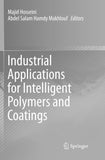 Industrial Applications for Intelligent Polymers and Coatings