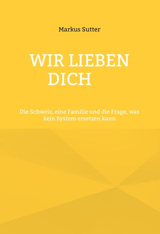 Wir lieben dich