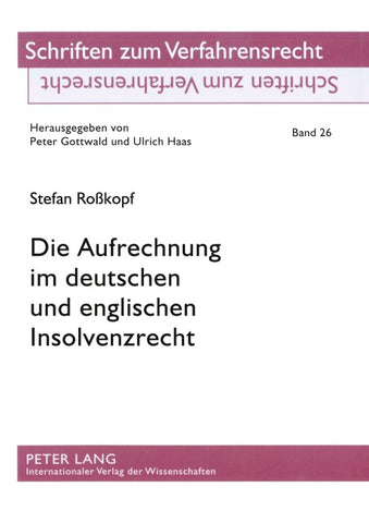 Die Aufrechnung im deutschen und englischen Insolvenzrecht