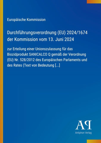 Durchführungsverordnung (EU) 2024/1674 der Kommission vom 13. Juni 2024