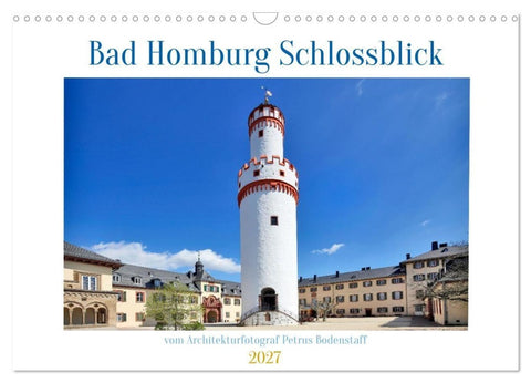 Bad Homburg Schlossblick (Wandkalender 2027 DIN A3 quer), CALVENDO Monatskalender