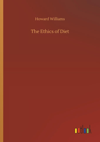The Ethics of Diet