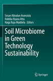 Soil Microbiome in Green Technology Sustainability