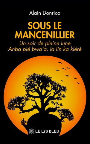 Sous le mancenillier