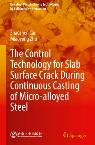 The Control Technology for Slab Surface Crack During Continuous Casting of Micro-alloyed Steel