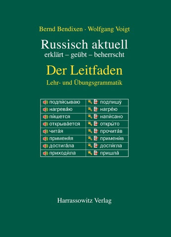 Russisch aktuell / Der Leitfaden. Lehr- und Übungsgrammatik