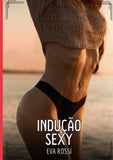 Indução Sexy