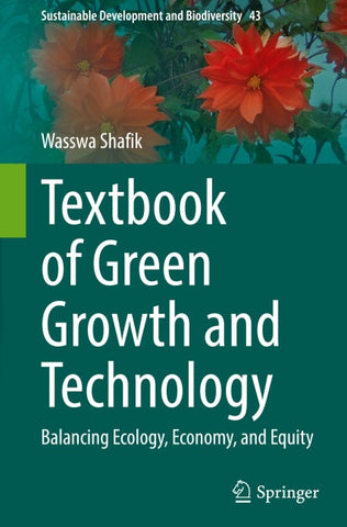 Textbook of Green Growth and Technology