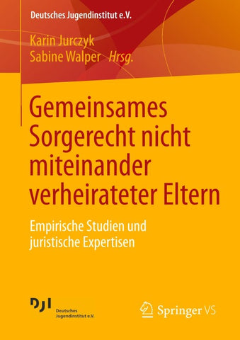 Gemeinsames Sorgerecht nicht miteinander verheirateter Eltern