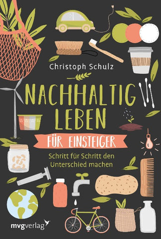 Nachhaltig leben für Einsteiger