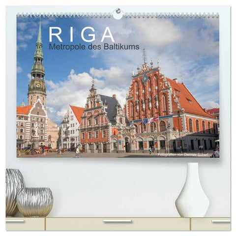 Riga - Metropole des Baltikums (hochwertiger Premium Wandkalender 2026 DIN A2 quer), Kunstdruck in Hochglanz
