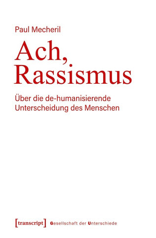 Ach, Rassismus