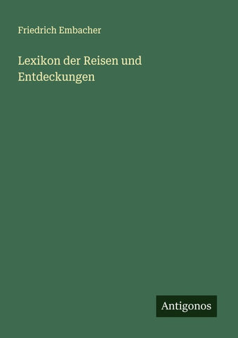 Lexikon der Reisen und Entdeckungen