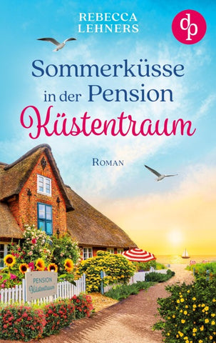 Sommerküsse in der Pension Küstentraum