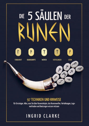 Die 5 Säulen der Runen