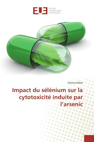 Impact du sélénium sur la cytotoxicité induite par l'arsenic
