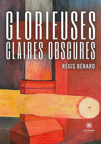 Glorieuses claires obscures