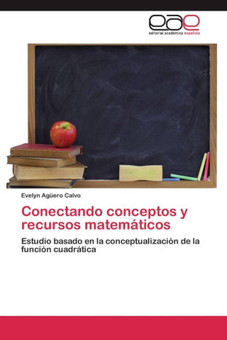Conectando conceptos y recursos matemáticos