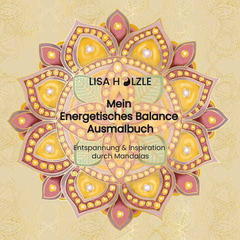 Mein Energetisches Balance Ausmalbuch