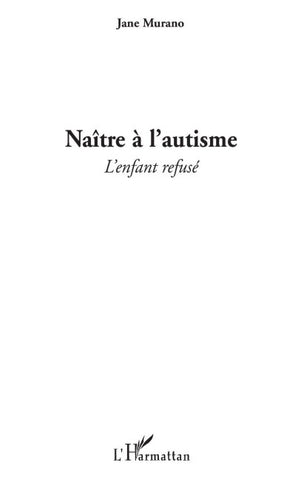 Naître à l'autisme