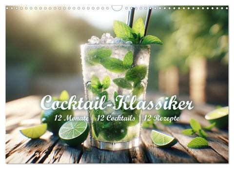 Cocktail-Klassiker (Wandkalender 2027 DIN A3 quer), CALVENDO Monatskalender