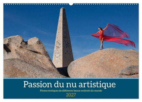 Passion du nu artistique (Calendrier mural 2027 DIN A2 vertical), CALVENDO calendrier mensuel