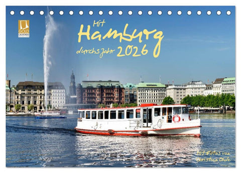 Mit Hamburg durchs Jahr 2026 (Tischkalender 2026 DIN A5 quer), CALVENDO Monatskalender