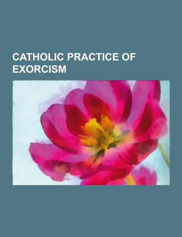 Catholic practice of exorcism