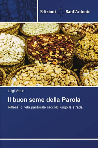 Il buon seme della Parola