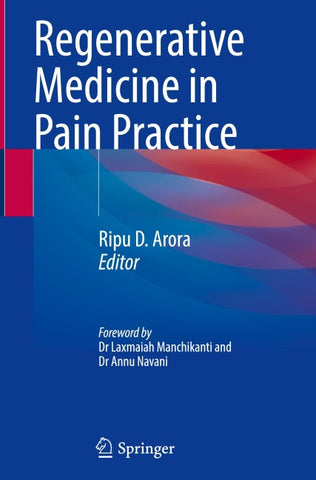Regenerative Medicine in Pain Practice