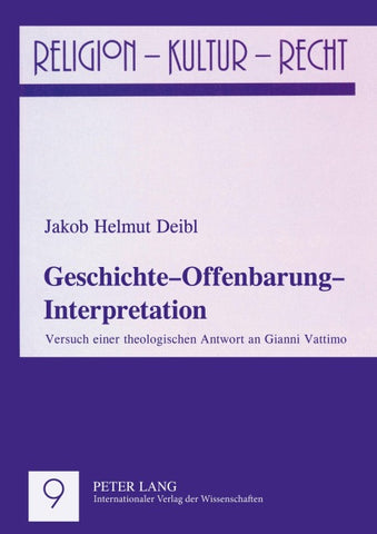 Geschichte – Offenbarung – Interpretation