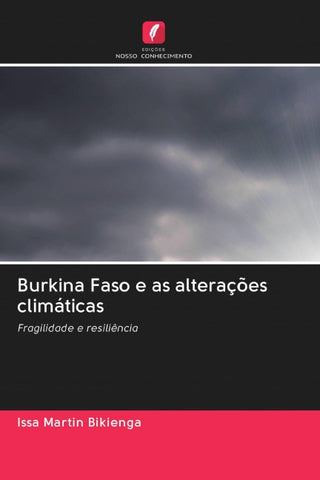 Burkina Faso e as alterações climáticas