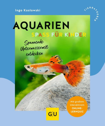 Aquarien - Spaß für Kinder