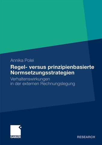 Regel- versus prinzipienbasierte Normsetzungsstrategien