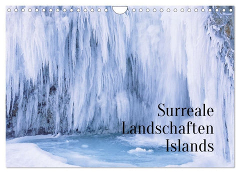 Surreale Landschaften Islands (Wandkalender 2027 DIN A4 quer), CALVENDO Monatskalender