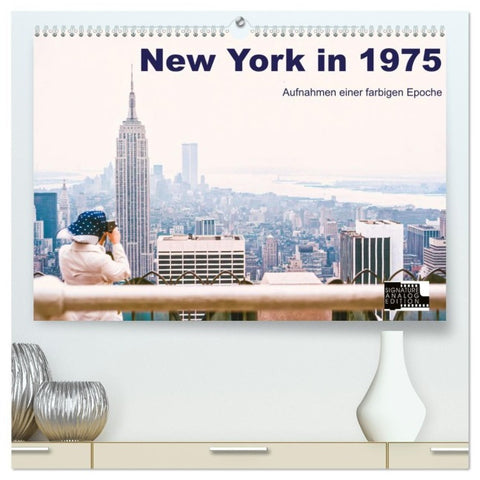 New York in 1975 (hochwertiger Premium Wandkalender 2027 DIN A2 quer), Kunstdruck in Hochglanz