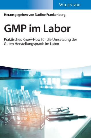 GMP im Labor