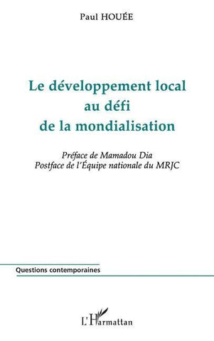 LE DÉVELOPPEMENT LOCAL AU DÉFI DE LA MONDIALISATION