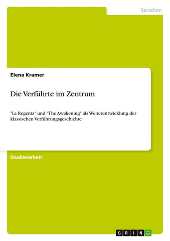 Die Verführte im Zentrum