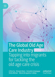 The Global Old Age Care Industry