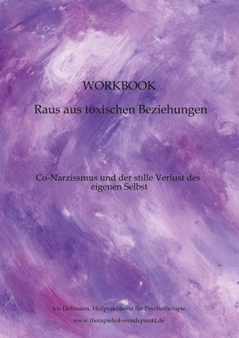 Workbook Raus aus toxischen Beziehungen
