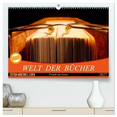 Welt der Bücher (hochwertiger Premium Wandkalender 2027 DIN A2 quer), Kunstdruck in Hochglanz