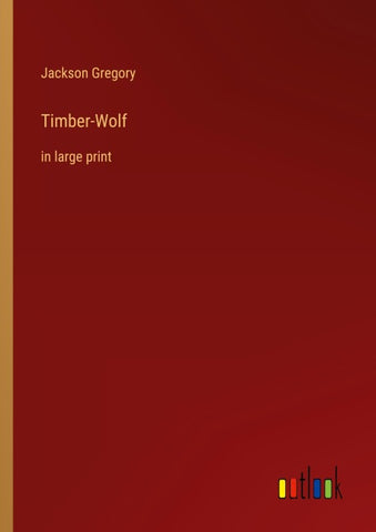 Timber-Wolf