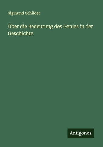 Über die Bedeutung des Genies in der Geschichte
