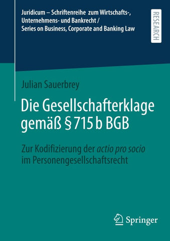 Die Gesellschafterklage gemäß § 715b BGB