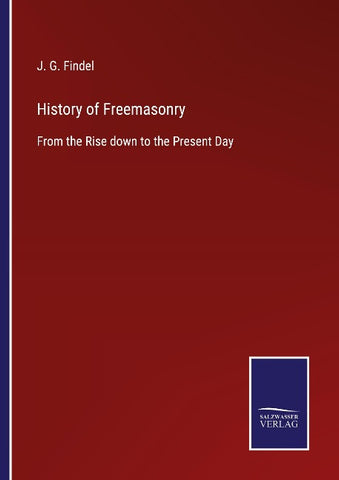 History of Freemasonry